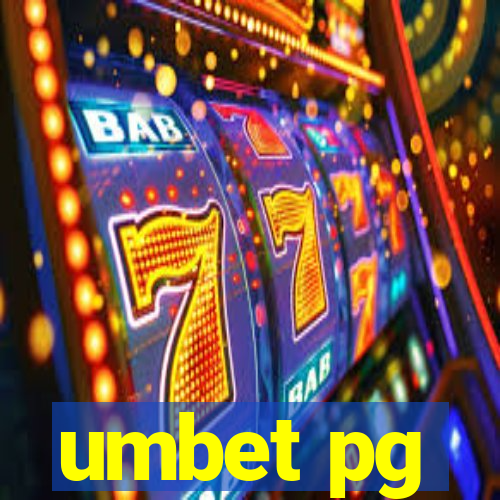 umbet pg